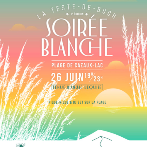 Soirée Blanche de Cazaux 2026